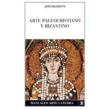 ARTE PALEOCRISTIANO Y BIZANTINO