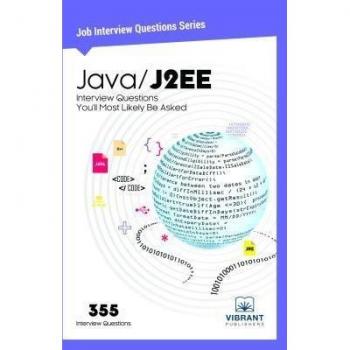 Java/J2EE Interview Questions You'll Most Likely Be Asked