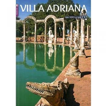Villa Adriana. Ediz. francese