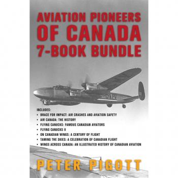 Vitalsource Technologies, Inc. Aviation Pioneers Of Canada 7-book Bundle