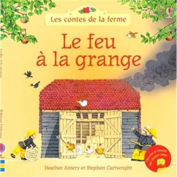 Le Feu À La Grange