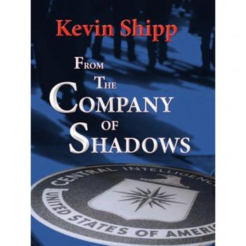 From the Company of Shadows