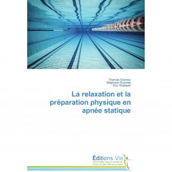 La relaxation et la préparation physique en apnée statique