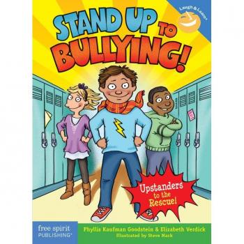 Stand Up to Bullying by Phyllis Kaufman GoodsteinElizabeth Verdick