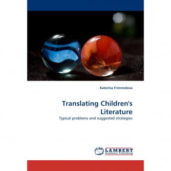 Translating Children's Literature: Typical problems and suggested strategies
