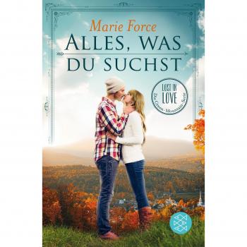 Alles, was du suchst: Lost in Love. Die Green-Mountain-Serie 1