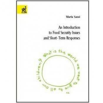 Introduction to food security issues and short-term responses