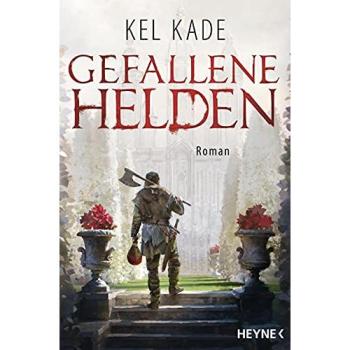 Gefallene Helden | KEL KADE | German | Buch