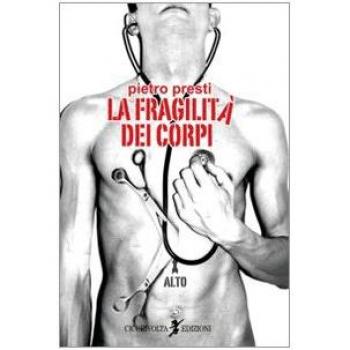 La fragilità dei corpi