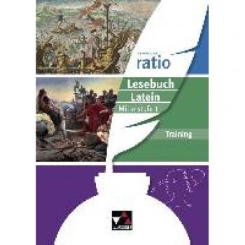 Sammlung ratio / ratio Lesebuch Latein – Training Mittelstufe 1: Die Klassiker der lateinischen Schullektüre (Sammlung ratio: Die Klassiker der lateinischen Schullektüre)