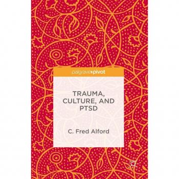 Trauma Culture and PTSD