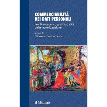 Commerciabilità dei dati personali. Profili economici, giuridici,...