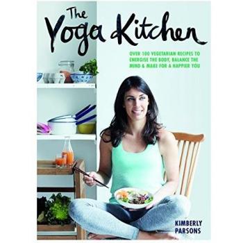 The Yoga Kitchen: Nourish. Balance Yoga