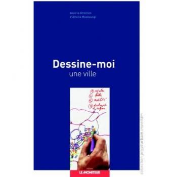 Dessine-Moi Une Ville
