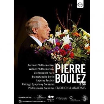 Pierre Boulez -Emotion & Analysis (Box Set)