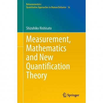 Measurement, Mathematics and New Quantification Theory