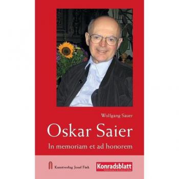 Wolfgang Sauer Oskar Saier – In Memoriam Et Ad Honorem