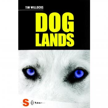 Doglands. Storia di un cane che corre nel vento