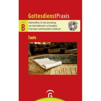 Christian Schwarz Taufe: Mit Cd-Rom (Gottesdienstpraxis Serie B, Band 0)