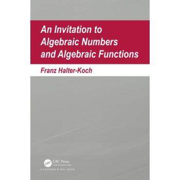 Vitalsource Technologies, Inc. Invitation To Algebraic Numbers And Algebraic Functions