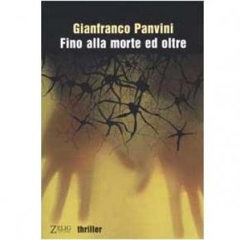 Fino alla morte ed oltre