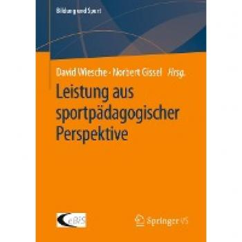 Leistung aus sportpädagogischer Perspektive