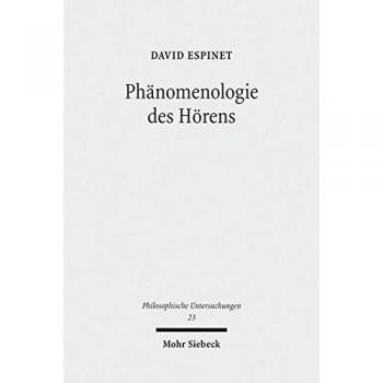 Phänomenologie des Hörens: Eine Untersuchung im Ausgang von Martin Heidegger