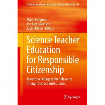 Science Teacher Education for Responsible Citizenship