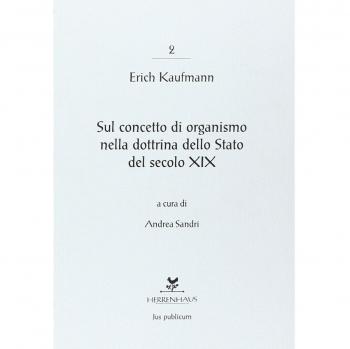 Sul concetto di organismo nella dottrina dello Stato del secolo XIX