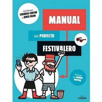 MANUAL DEL PERFECTO FESTIVALERO