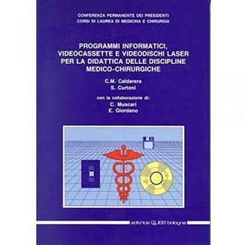 Catalogo programmi informatici. Videocassette e videodischi laser per la didattica delle discipline medico-chirurgiche