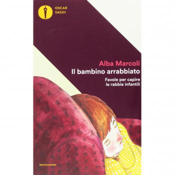 Il bambino arrabbiato. Favole per capire le rabbie infantili