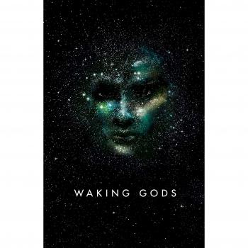 Waking gods.