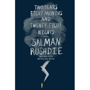 Two Years Eight Months and Twenty-Eight Nights: A Novel von Salman Rushdie