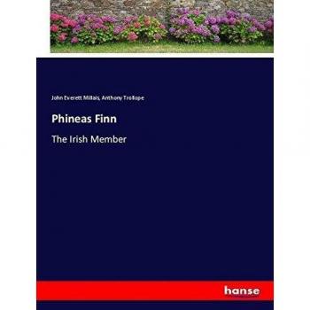 Phineas Finn: The Irish Member