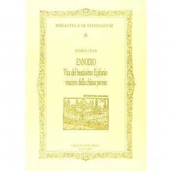 Ennodio. Vita del beatissimo Epifanio vescovo della chiesa pavese
