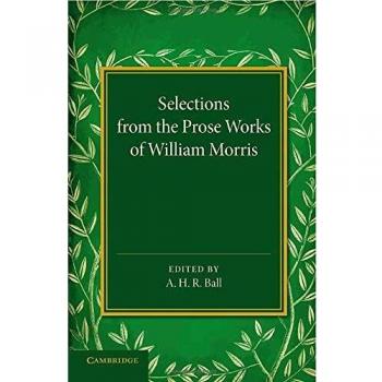 Selections from the Prose Works of William Morris