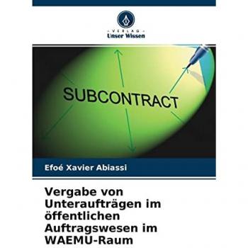 Vergabe von Unteraufträgen im öffentlichen Auftragswesen im WAEMU-Raum