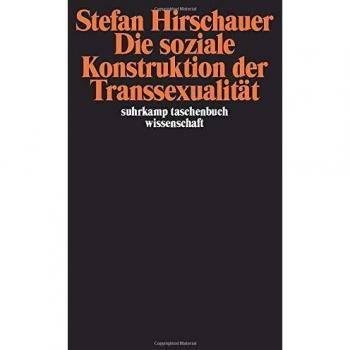 Die Soziale Knostrudtion Der Transsexualitat Uber Die Medizin Und Den