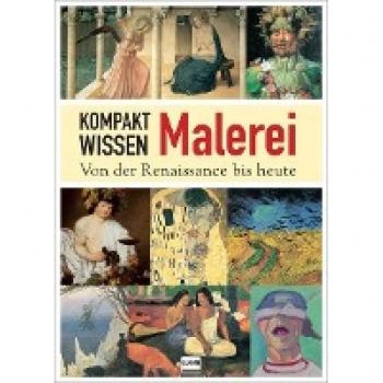 Krausse, Anna-Carola: Kompaktwissen Malerei