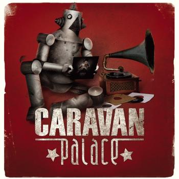 Caravan Palace