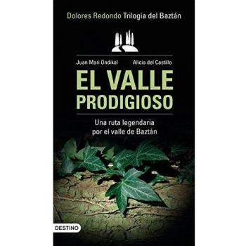 El valle prodigioso: Trilogía del Baztán / Dolores Redondo (Tapa blanda).