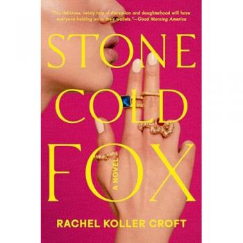 Stone Cold Fox, by Rachel Koller Croft