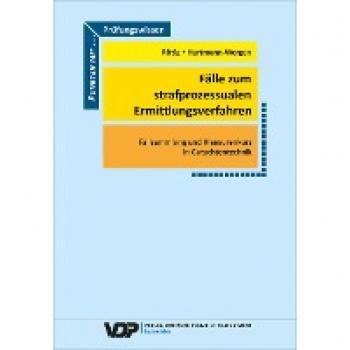 Rittig, Steffen: Fälle zum strafprozessualen Ermittlungsverfahren