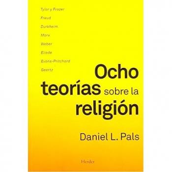 OCHO TEORIAS SOBRE LA RELIGIÓN