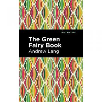Mint Editions―The Green Fairy Book