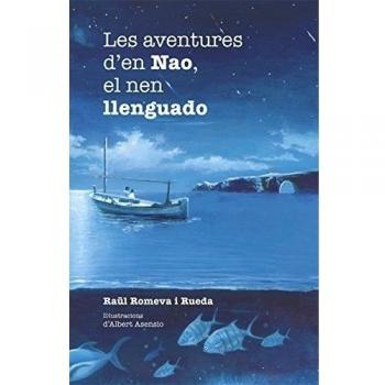 LES AVENTURES D'EN NAO EL NEN LLENGUADO