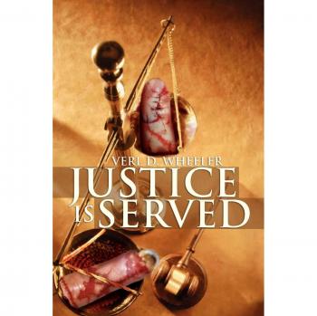 Justice Is Served