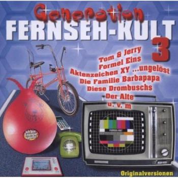 Generation Fernseh-Kult Vol.3