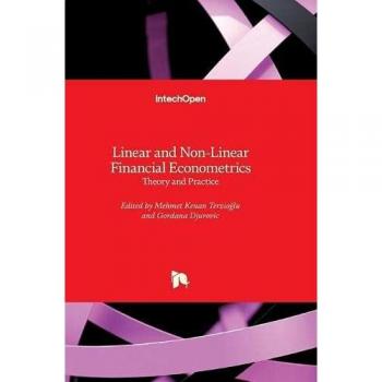 Linear and Non-Linear Financial Econometrics